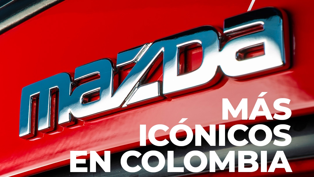 Los 7 Mazda más icónicos en Colombia